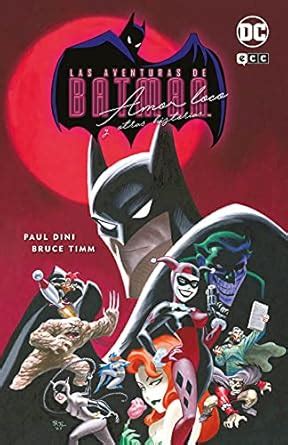 Batman: Amor loco y otras historias : Timm, Bruce, DeCarlo, Dan ...