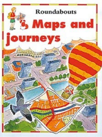 Maps and Journeys (Roundabouts) : Petty, Kate, Wood, Jakki, Wood ...
