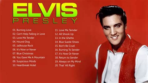 The Best Of Elvis Presley Playlist - Top 20 Elvis Presley Songs - YouTube