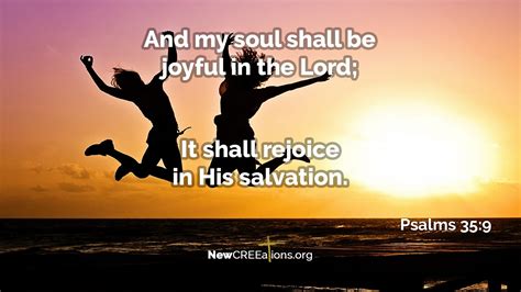 Psalms 35:9 - Rejoice in the Lord - NewCREEations