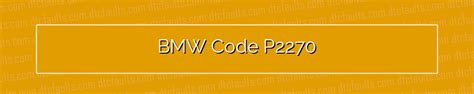 Image result for BMW Code P2270 Code