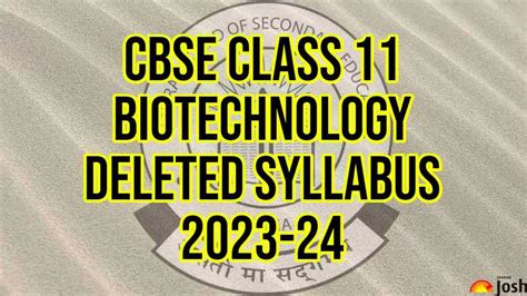 CBSE Class 11 Biotechnology Deleted Syllabus 2023-24: Check chapter ...