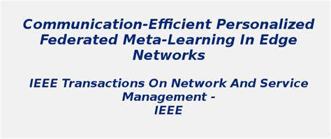 Communication-Efficient Personalized In Edge Networks | S-Logix