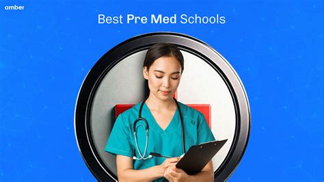 Ultimate Guide To The Best Pre Med Schools In The World | Amber
