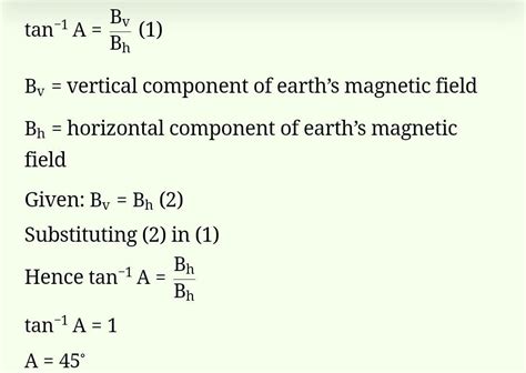 The Horizontal and vertical component of magnetic field of earth are ...