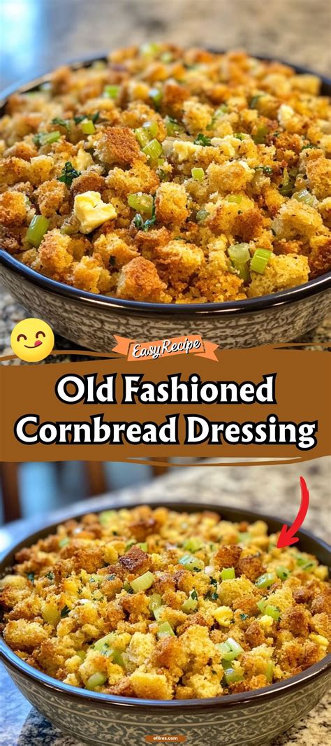 Old Fashioned Cornbread Dressing | Recipe | Dressing recipes ...