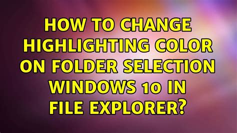 Image result for How to Change File Explorer Color