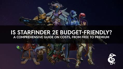 How Much Does it Cost to Play the New Starfinder 2E?