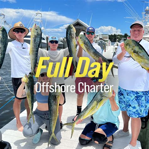 Full Day Offshore Fishing Charter - Stuart, FL Fishing Charters