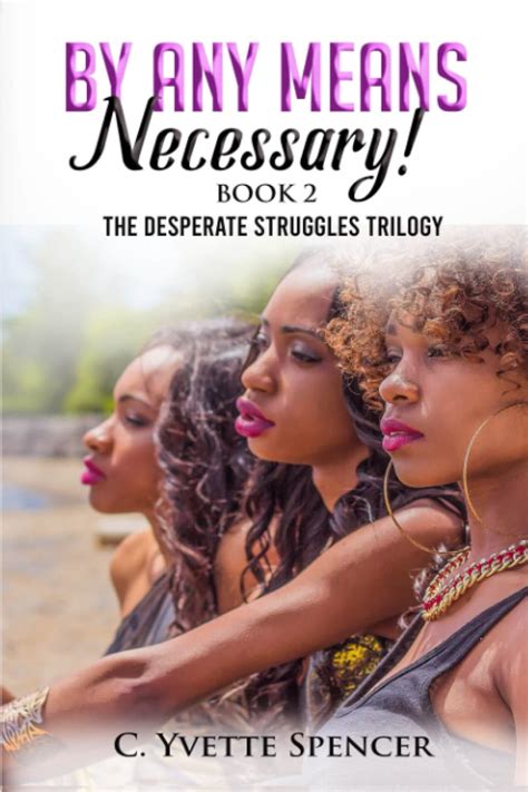 Buy By Any Means Necessary: 2 (Desperate Struggles) Book Online at Low ...