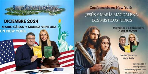 JESÚS Y MARÍA MAGDALENA DOS MÍSTICOS JUDÍOS, New York, 4 December 2024 ...