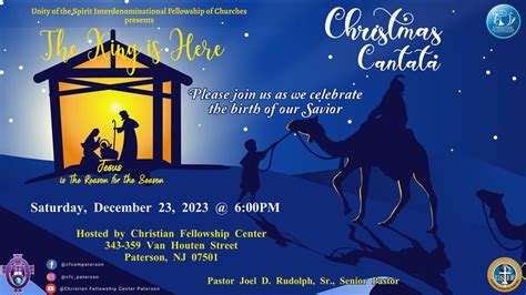 The King is Here - Christmas Cantata , Christian Fellowship Center ...
