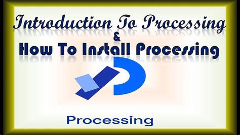 Image result for Processing Install