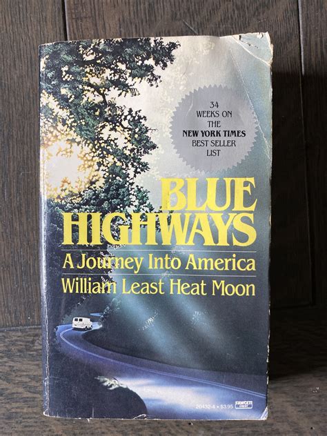 1982 Paperback Blue Highways A journey Into America By William Least ...