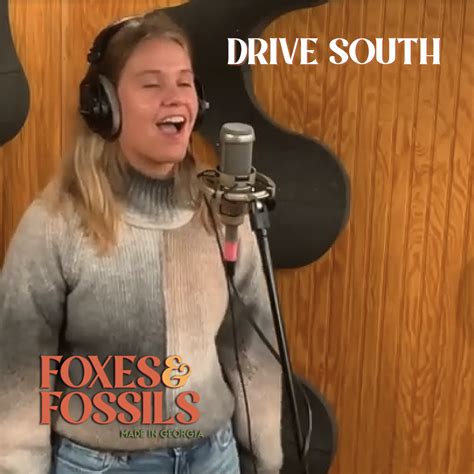 Drive South | Foxes and Fossils®