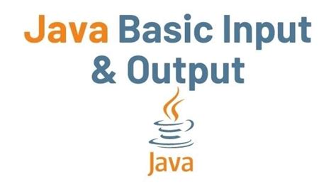 Image result for Examples of Input and Output Java