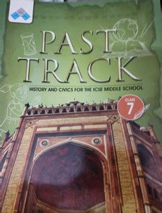 Past track history and CIVICS for the ICSE middle school class 7: Buy ...