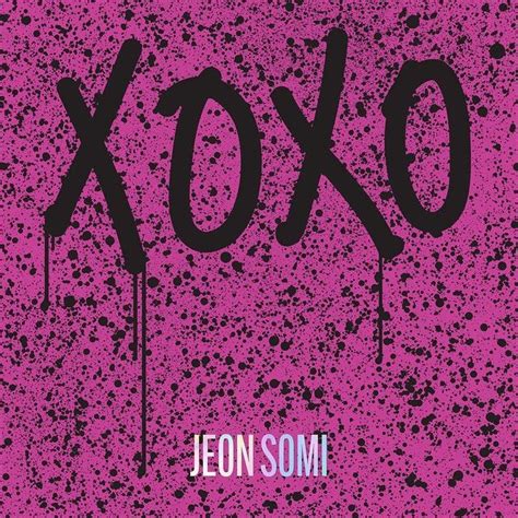XOXO | Álbum de JEON SOMI - LETRAS.COM