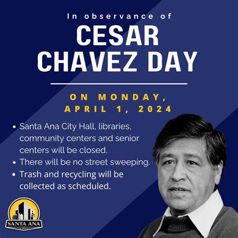 City of Santa Ana César Chávez Day closures - New Santa Ana