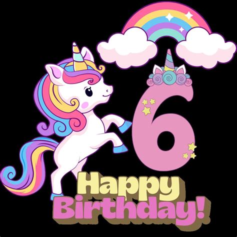Happy Birthday 6th Birthday Unicorn Png Download Png Birthday - Etsy