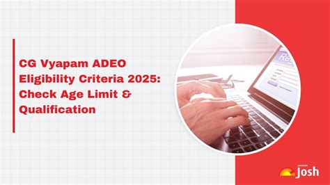 CG Vyapam ADEO Eligibility Criteria 2025: Check Age Limit ...
