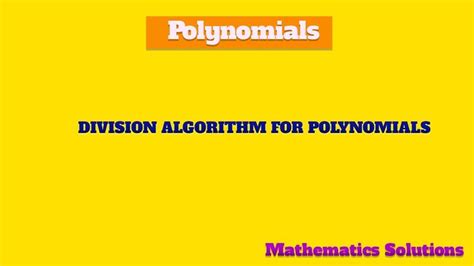 Division Algorithm for Polynomials Platnam Classic 的图像结果