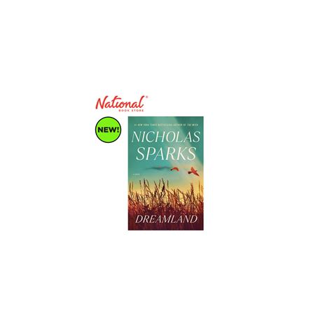DREAMLAND: A NOVEL BY NICHOLAS SPARKS - TRADE PAPERBACK - CONTEMPORARY ...