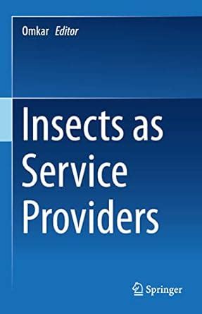 Buy Insects as Service Providers Book Online at Low Prices in India ...