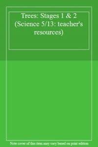 Trees: Stages 1 & 2 (Science 5/13: teacher's resources) : Amazon.in: Books