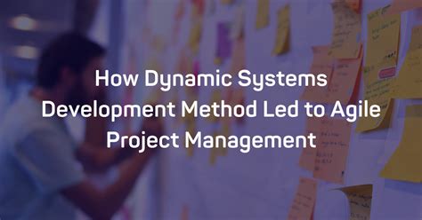 Dynamic Systems Development Method 的图像结果
