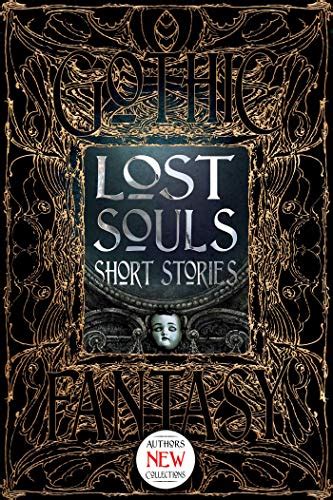 Lost Souls Short Stories (Gothic Fantasy) eBook : Luckhurst, Roger ...