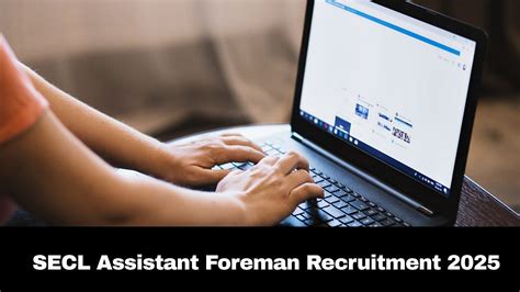 SECL Assistant Foreman Recruitment 2025: Registration Process For 543 ...