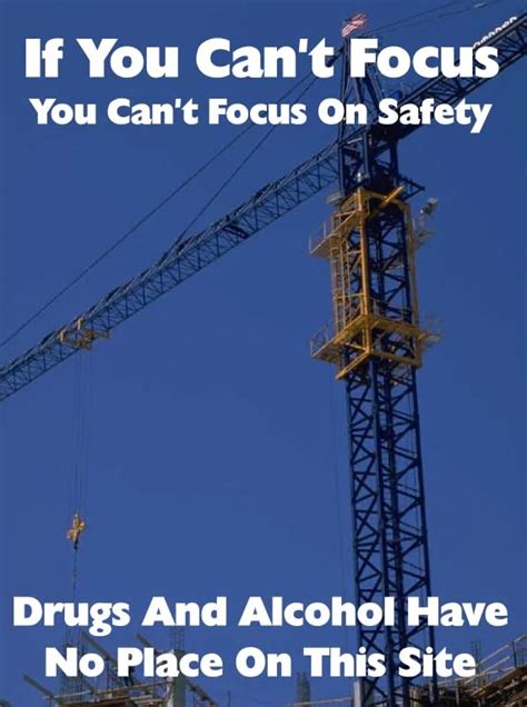 If You Can't Focus You Can't Focus on Safety Drugs and Alcohol Have no ...