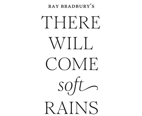There Will Come Soft Rains by Ray Bradbury– Conversation Tree Press