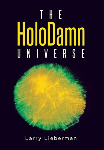 Buy The HoloDamn Universe Book Online at Low Prices in India | The ...