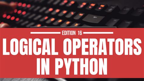 Image result for Logical Operators Python