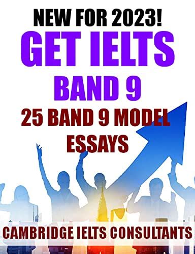 GET IELTS BAND 9 With These 25 Task 2 Model Essays (IELTS Practice Test ...