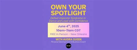 Own Your Spotlight: Defeat Imposter Syndrome in Dance & Lead With ...