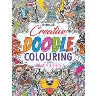 Creative Doodle Colouring - Animals & Birds : Children Colouring Books ...