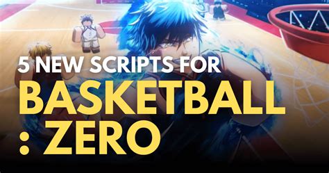Image result for Basketball Zero Script No Key