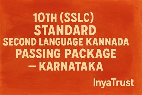 10th (SSLC) Standard Second Language Kannada Passing Package ...