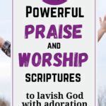 24 Powerful Praise and Worship Scriptures