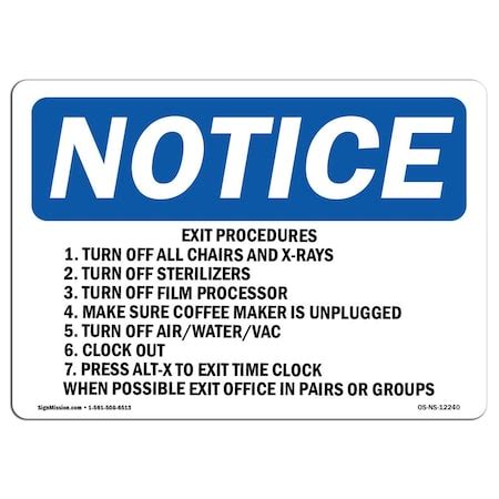 Signmission OSHA Sign, Exit Procedures 1. Turn Off All Chairs And, 14in ...