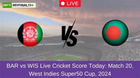 BAR vs WIS Live Score: Scorecard, Ball by Ball Commentary - Match 20 ...