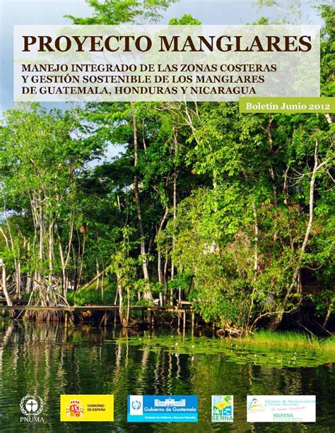 Proyecto Manglares: «Manejo integral de las zonas costeras y gestión ...