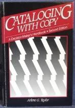 Amazon.in: Buy Cataloging With Copy: A Decision-Maker's Handbook Book ...