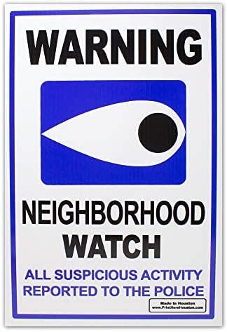 Signs'R Us WARNING Neighborhood Watch Eye 12" x 18" Corrugated Sign w ...
