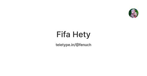 Fifa Hety — Teletype