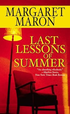 Last Lessons of Summer : Maron, Margaret: Amazon.in: Books