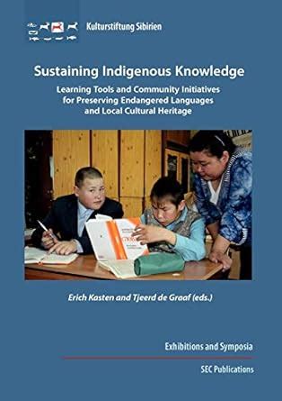 Sustaining Indigenous Knowledge: Learning Tools and Community ...